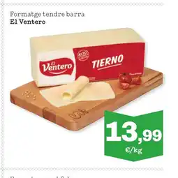 Sorli EL VENTERO Formatge tendre barra oferta