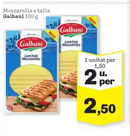 Sorli GALBANI Mozzarella a talls oferta