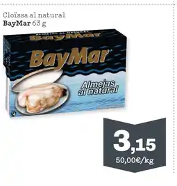 Sorli BAYMAR Cloïssa al natural oferta