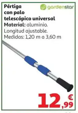 Alcampo GARDENSTAR Pértiga con palo telescópico universal oferta
