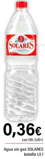 Cash Ifa SOLARES Agua sin gas oferta