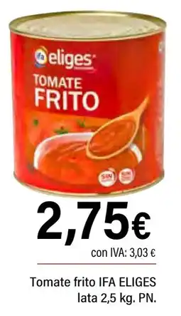 Cash Ifa IFA ELIGES Tomate frito oferta