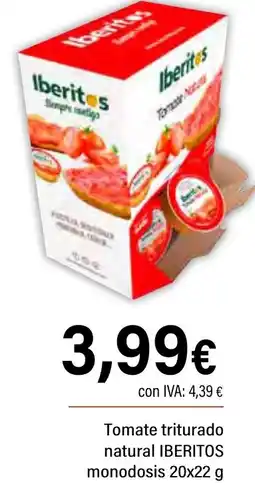 Cash Ifa IBERITOS Tomate triturado natural monodosis oferta