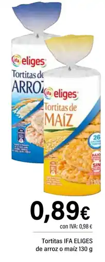 Cash Ifa IFA ELIGES Tortitas de arroz o maíz oferta