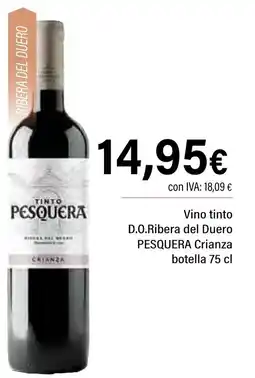 Cash Ifa PESQUERA Vino tinto D.O.Ribera del Duero Crianza oferta