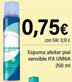 Cash Ifa IFA UNNIA Espuma afeitar piel sensible oferta