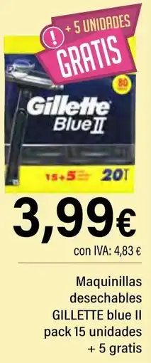 Cash Ifa GILLETTE Maquinillas desechables blue II pack 15 unidades + 5 gratis oferta