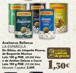Gadis LA ESPAÑOLA Aceitunas Rellenas De Gildas, de Jalapeño Pícaras, de Boquerón Marinas o de Anchoa Deluxe o Suave oferta