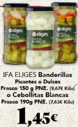 Gadis IFA ELIGES Banderillas Picantes o Dulces Frasco 150 g PNE. (9,67€ Kilo) o Cebollitas Blancas Frasco oferta