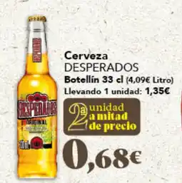 Gadis DESPERADOS Cerveza oferta