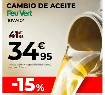 Feu Vert FEU VERT Cambio de aceite oferta