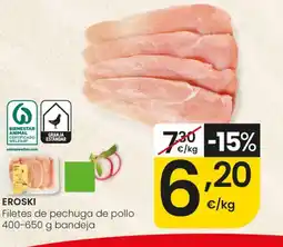 Eroski EROSKI Filetes de pechuga de pollo oferta