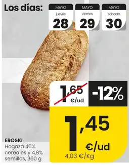 Eroski EROSKI Hogaza 46% cereales y 4,8% semillas oferta