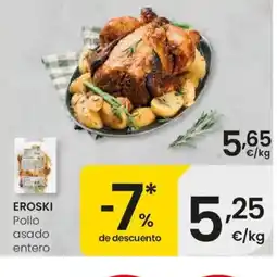 Eroski EROSKI Pollo asado entero oferta
