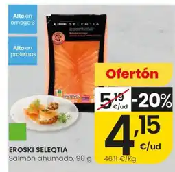 Eroski EROSKI SELEQTIA Salmón ahumado oferta