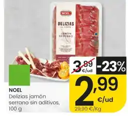 Eroski NOEL Delizias jamón serrano sin aditivos oferta