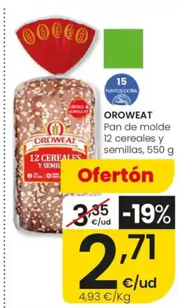 Eroski OROWEAT Pan de molde 12 cereales y semillas oferta