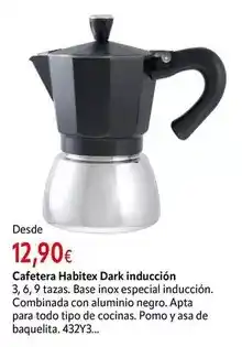 Cadena88 Habitex - cafetera dark inducción oferta
