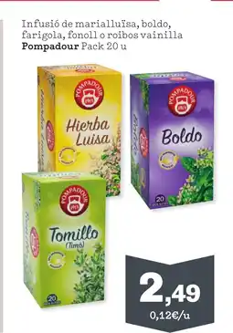 Sorli POMPADOUR Infusió de marialluïsa, boldo, farigola, fonoll o roibos vainilla oferta