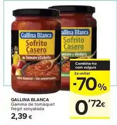 Caprabo Gallina blanca - gamma de tomàquet fregit senyalada oferta