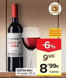 Caprabo Gotim bru - vi negre oferta