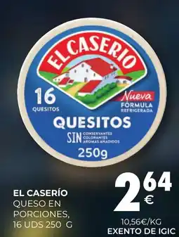 CashDiplo EL CASERÍO Queso en porciones, 16 uds oferta
