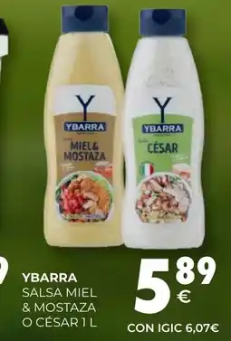 CashDiplo YBARRA Salsa miel & mostaza o césar oferta