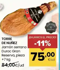 Autoservicios Familia TORRE DE NUÑEZ Jamón serrano Duroc Gran Reserva oferta