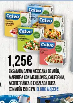 Claudio Ensalada calvo mexicana de atún, marinera con mejillones, california, mediterránea o ensalada rusa con atún oferta