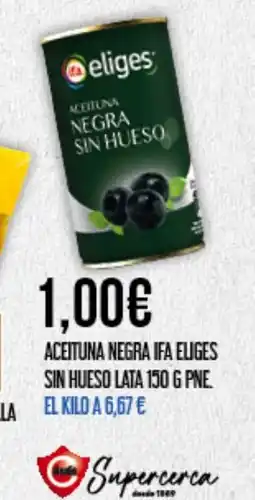 Claudio IFA ELIGES Aceituna negra sin hueso lata oferta