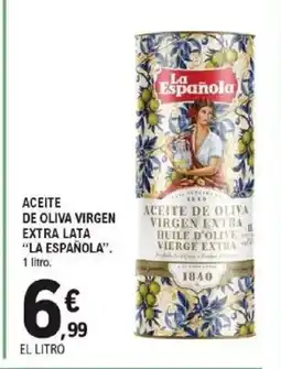 E.Leclerc LA ESPAÑOLA Aceite de oliva virgen extra lata oferta