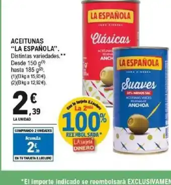 E.Leclerc LA ESPAÑOLA Aceitunas oferta