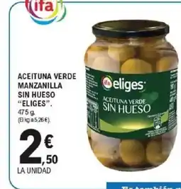 E.Leclerc ELIGES Aceituna verde manzanilla sin hueso oferta