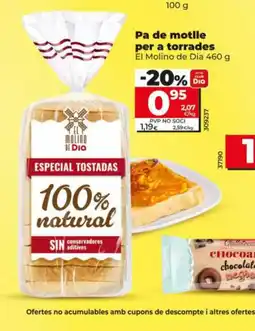 Maxi Dia EL MOLINO DE DIA Pa de motlle per a torrades oferta