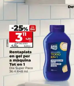 Maxi Dia DIA SUPER PACO Rentaplats en gel per a màquina Tot en 1 oferta
