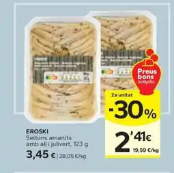 Caprabo EROSKI Seitons amanits amb all i julivert oferta
