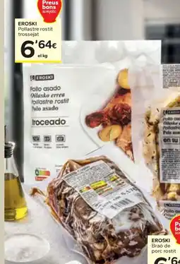 Caprabo EROSKI Pollastre rostit trossejat oferta