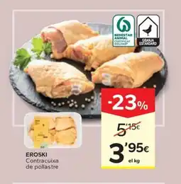 Caprabo EROSKI Contracuixa de pollastre oferta