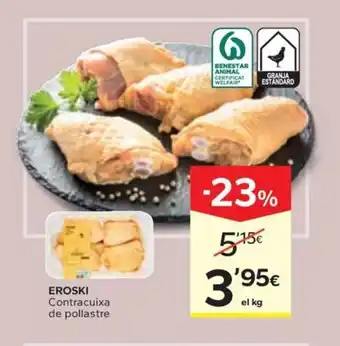 Caprabo EROSKI Contracuixa de pollastre oferta
