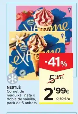 Caprabo NESTLÉ Cornet de maduixa i nata o doble de vainilla, pack de 6 unitats oferta