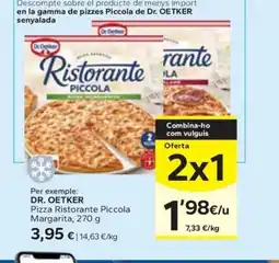 Caprabo DR. OETKER Pizza Ristorante Piccola Margarita oferta