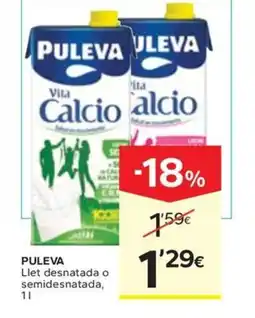 Caprabo PULEVA Llet desnatada o semidesnatada oferta