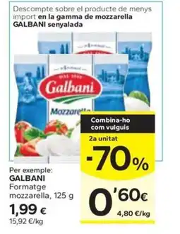 Caprabo GALBANI Formatge mozzarella oferta