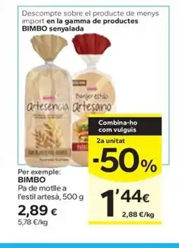 Caprabo BIMBO Pa de motlle a l'estil artesà oferta