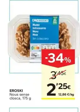 Caprabo EROSKI Nous sense closca oferta