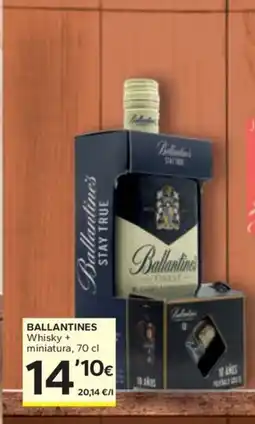 Caprabo BALLANTINES Whisky + miniatura oferta