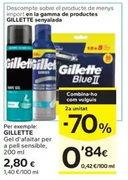 Caprabo GILLETTE Gel d'afaitar per a pell sensible oferta