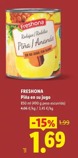 Lidl FRESHONA Piña en su jugo oferta