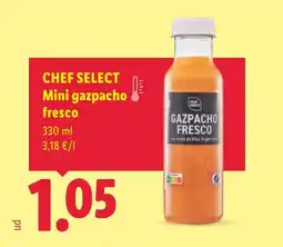 Lidl CHEF SELECT Mini gazpacho fresco oferta