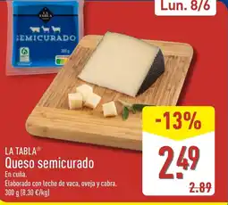 ALDI LA TABLA Queso semicurado oferta